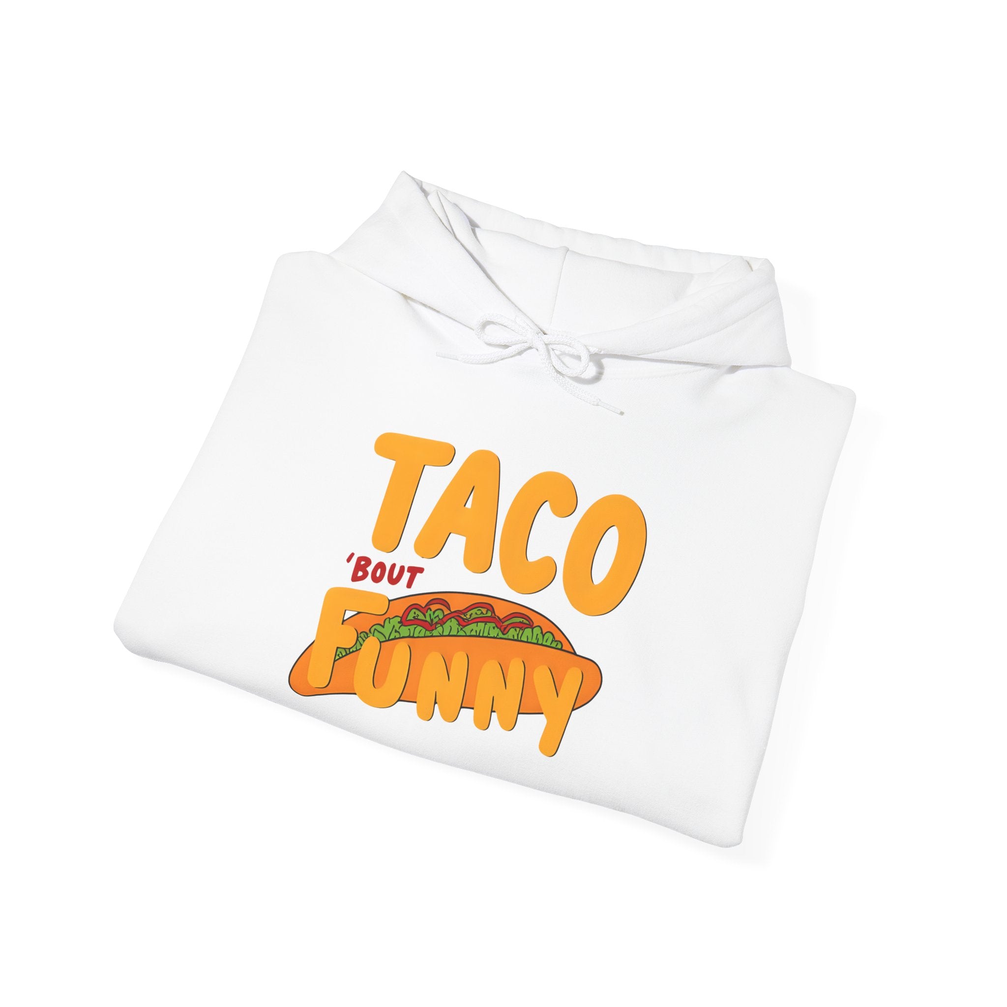 Taco 'Bout Funny Hoodie | Unisex Heavy Blend Sweatshirt
