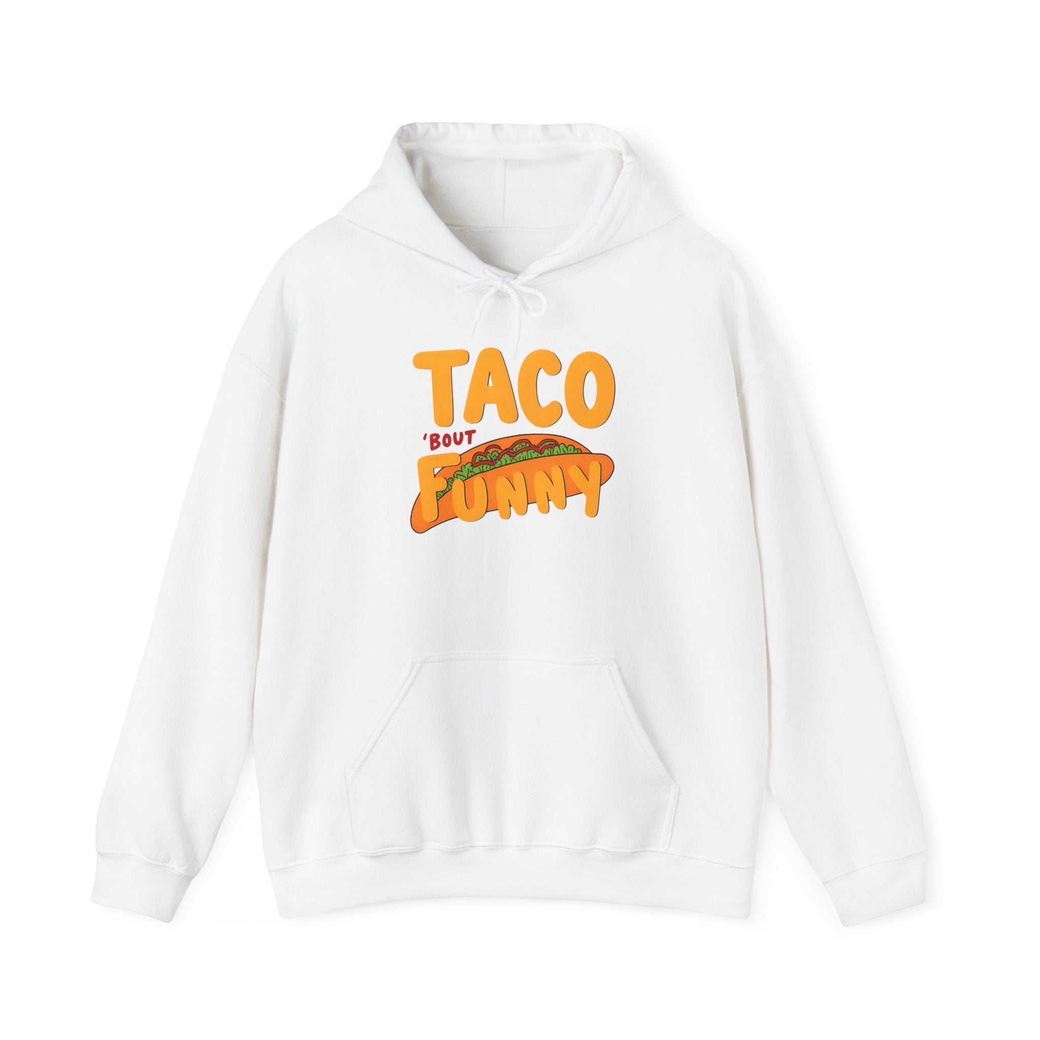 Taco 'Bout Funny Hoodie | Unisex Heavy Blend Sweatshirt
